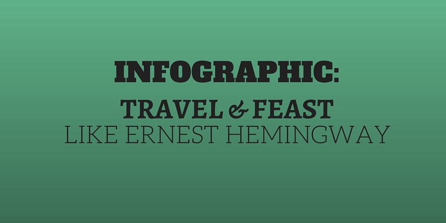 travel-and-feast-like-hemingway