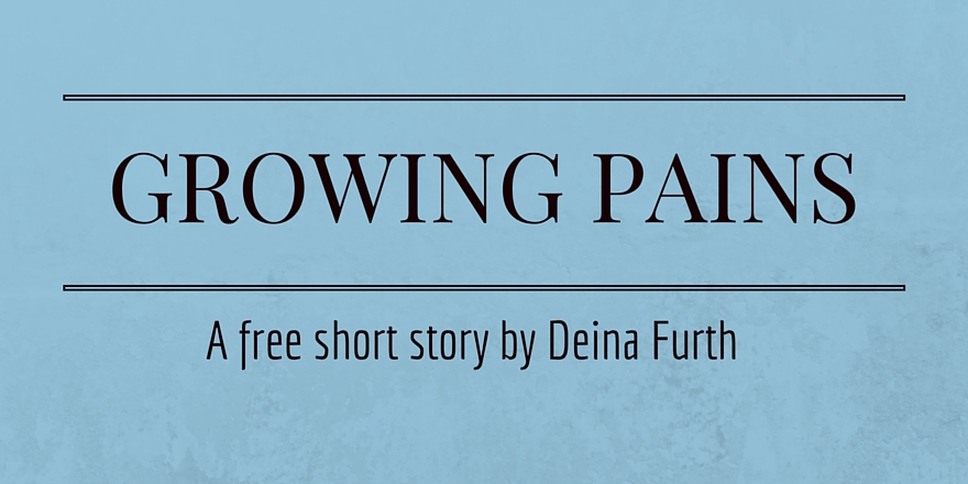 growing-pains-a-free-short-story-by-deina-furth