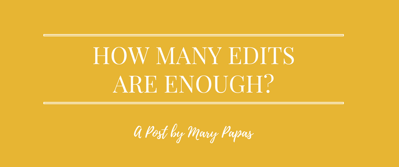 how-many-edits-are-enough