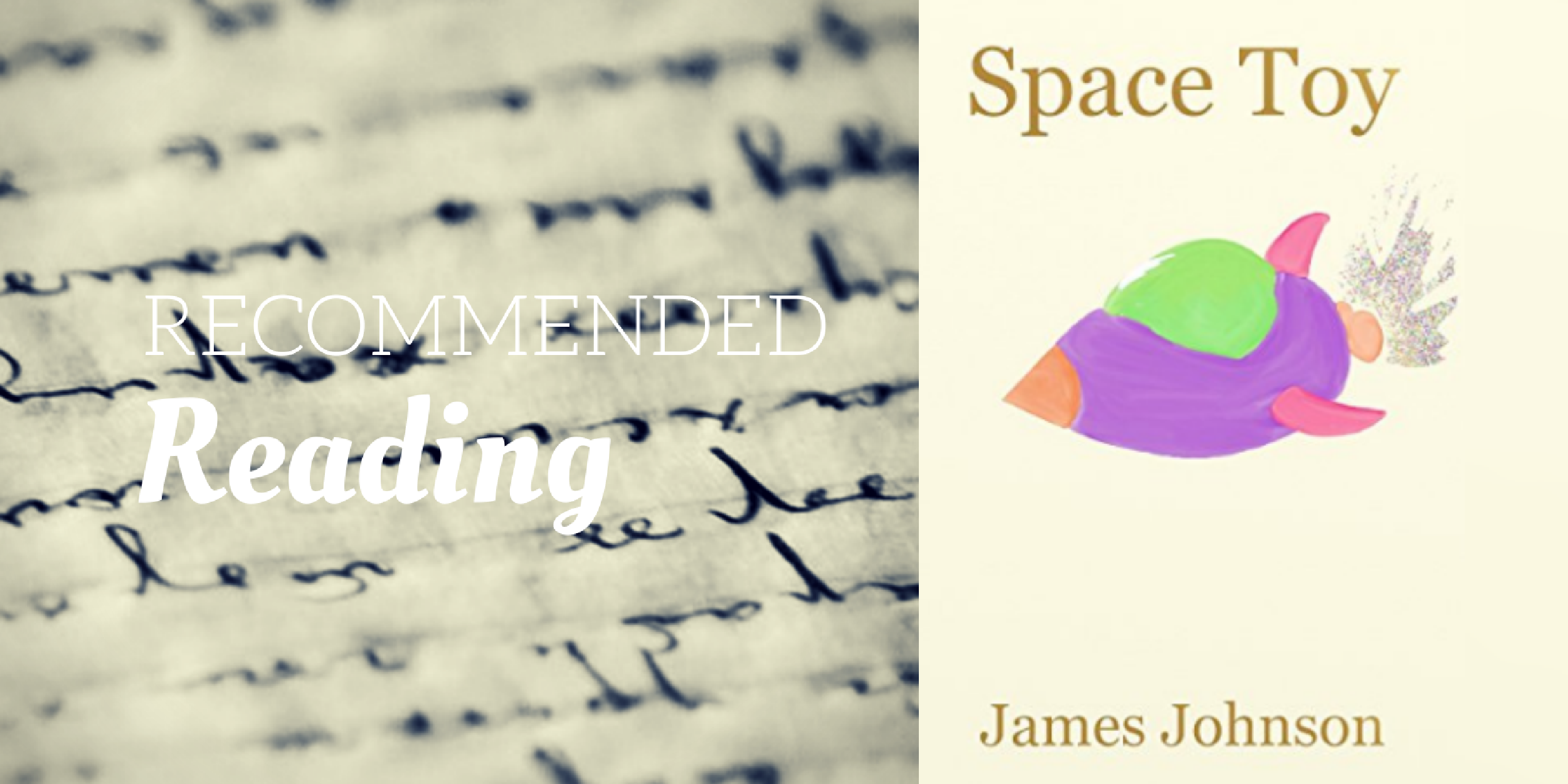 recommended-reading-space-toy-by-james-johnson